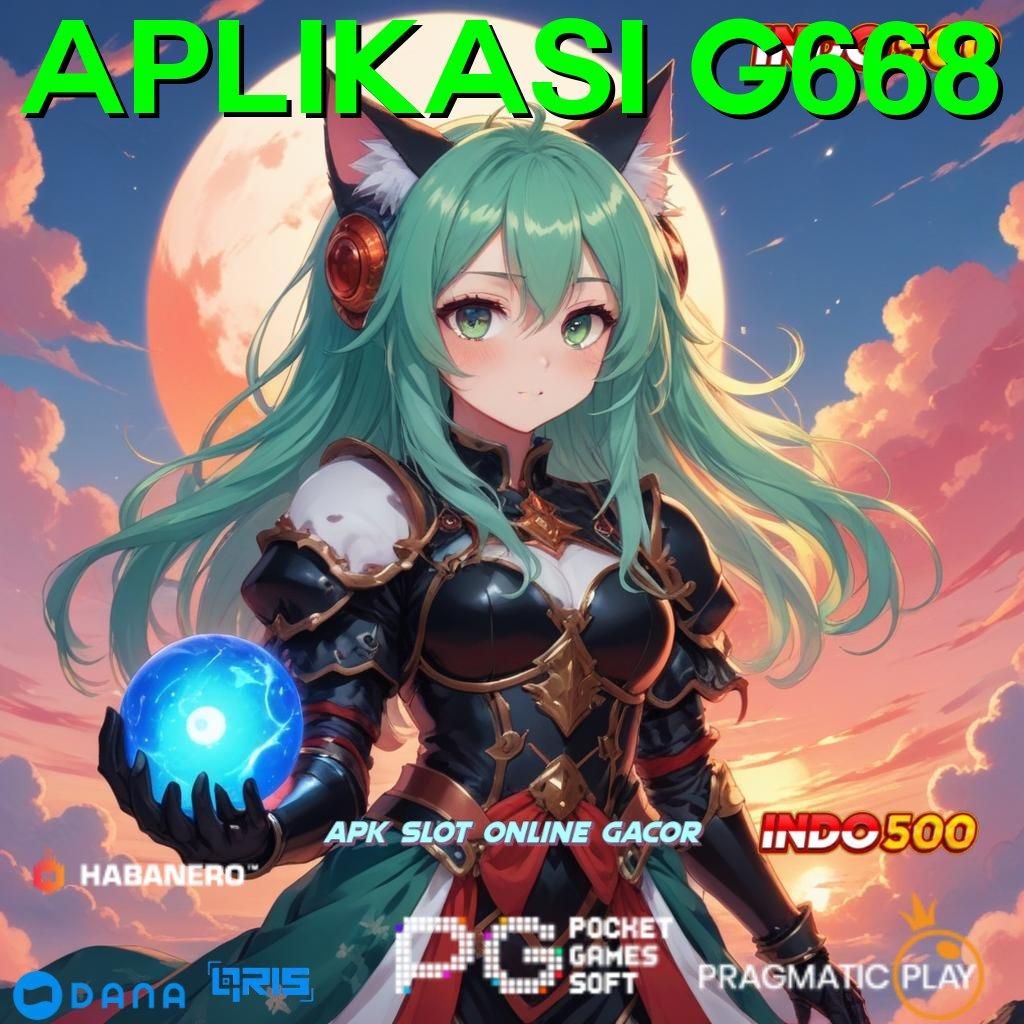 Aplikasi G668