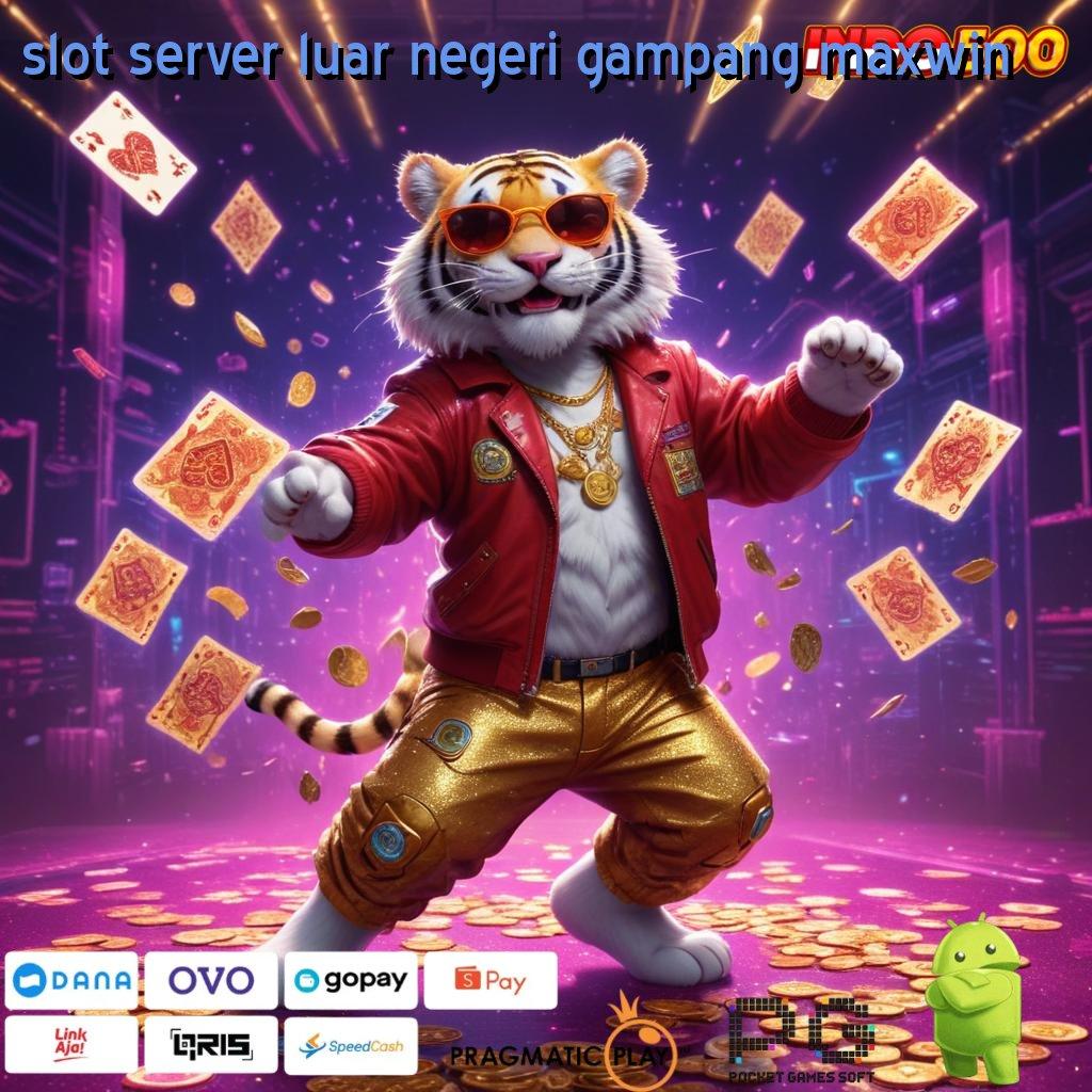 SLOT SERVER LUAR NEGERI GAMPANG MAXWIN Aplikasi Jackpot Hari Ini Gacor