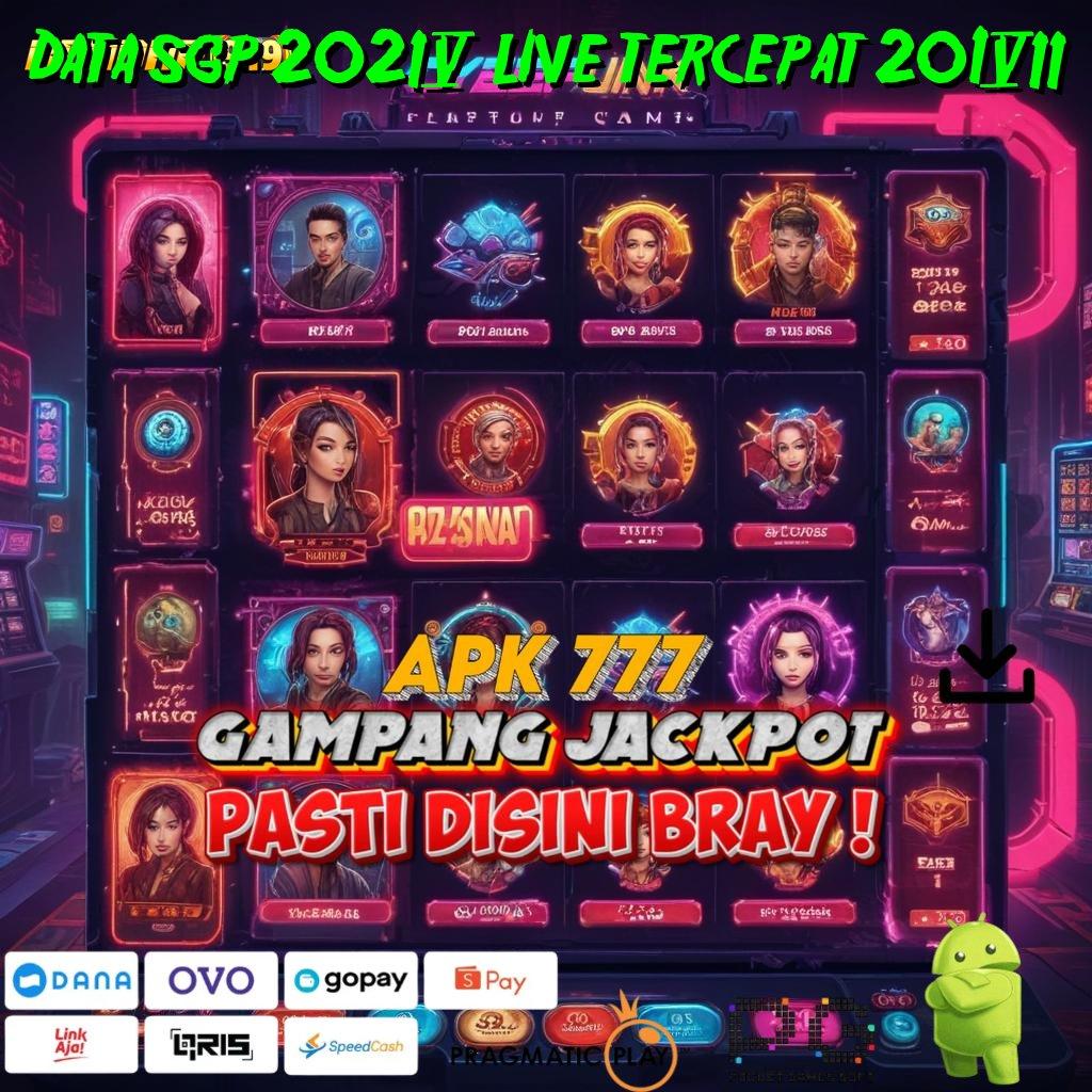 DATA SGP 2024 LIVE TERCEPAT 2017 # Bebas Dari Kekalahan Slot Tanpa Deposit Saldo Apk