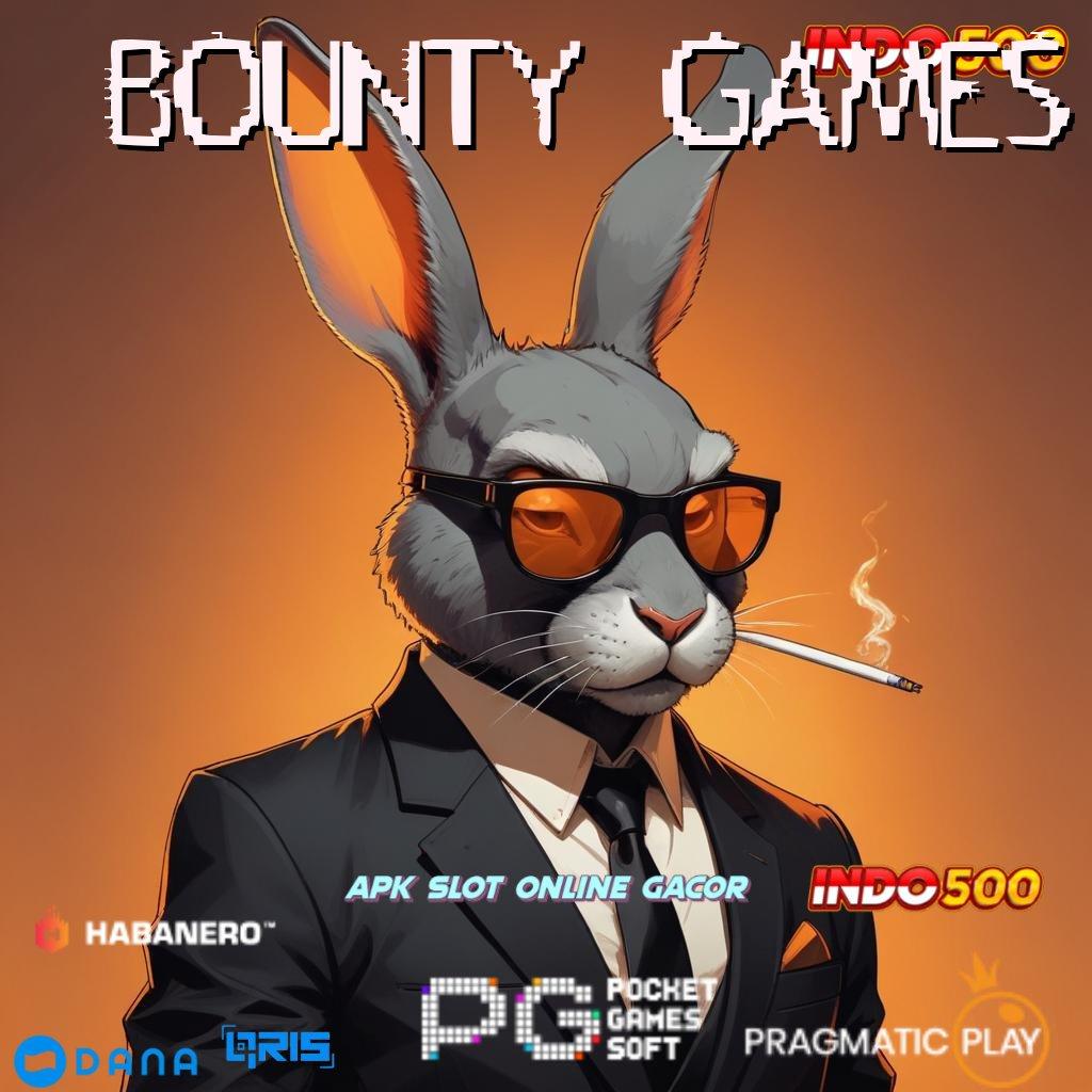 BOUNTY GAMES ➤ Prioritas Langsung Baru Aplikasi Slot Uang Asli Terbaru