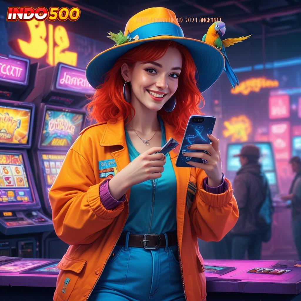 PAITO WARNA HK 6D 2024 ANGKANET ✨ situs interaktif dengan bonus tanpa potongan