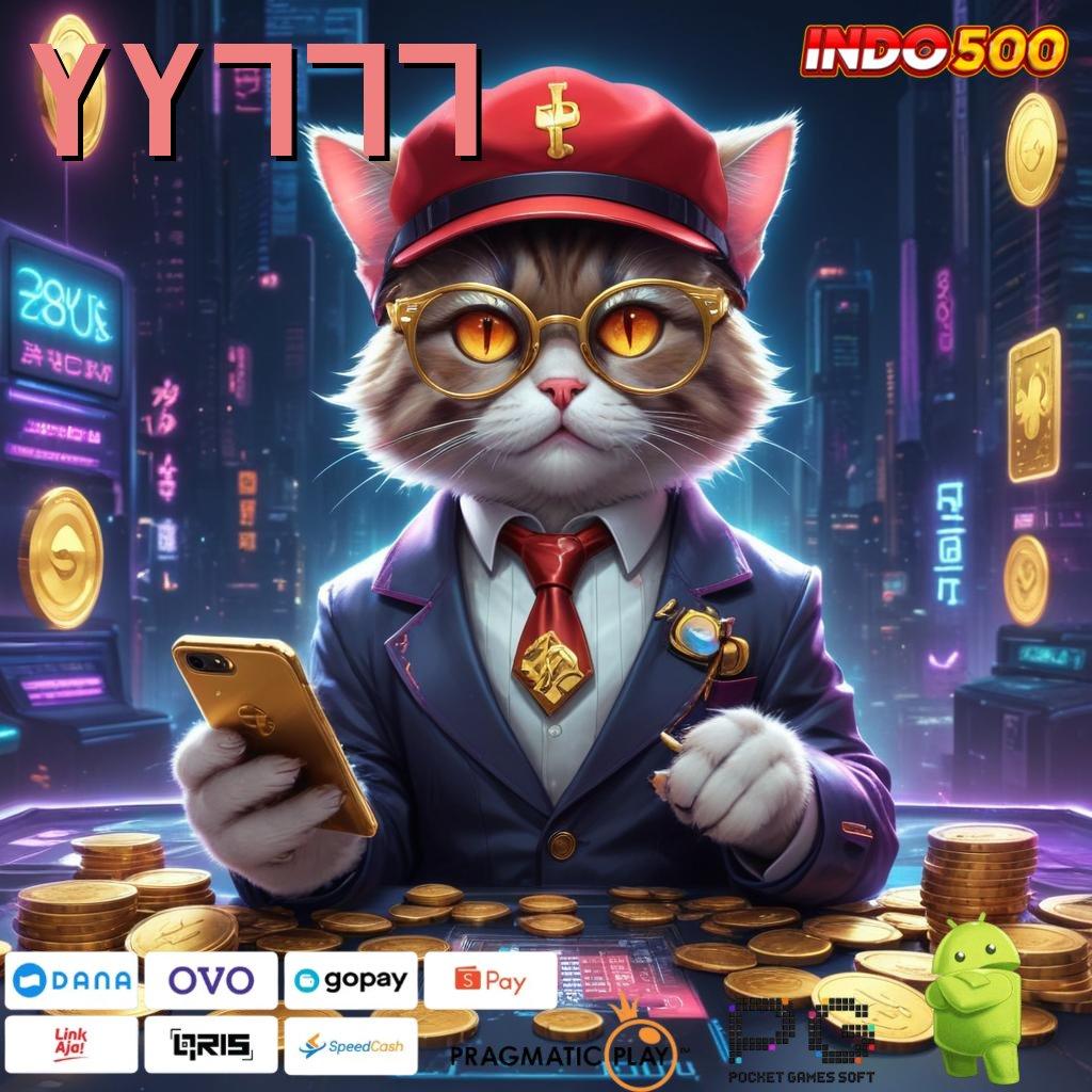 YY777 Situs Super Gacor APK Slot Gacor 2025, Cuan Dari Mana Saja!