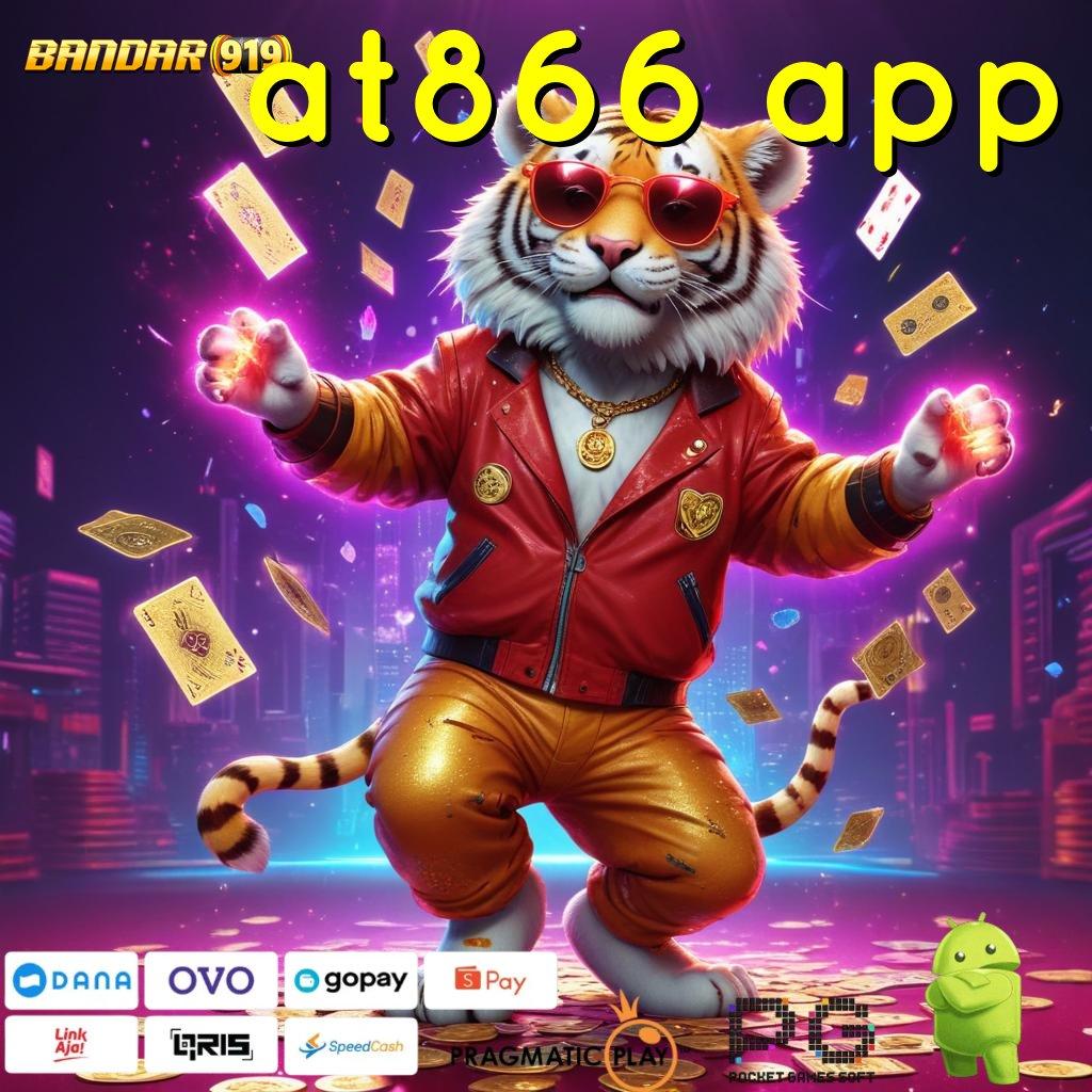 AT866 APP @ Keuntungan Maksimal Dalam Setiap Putaran Jackpot