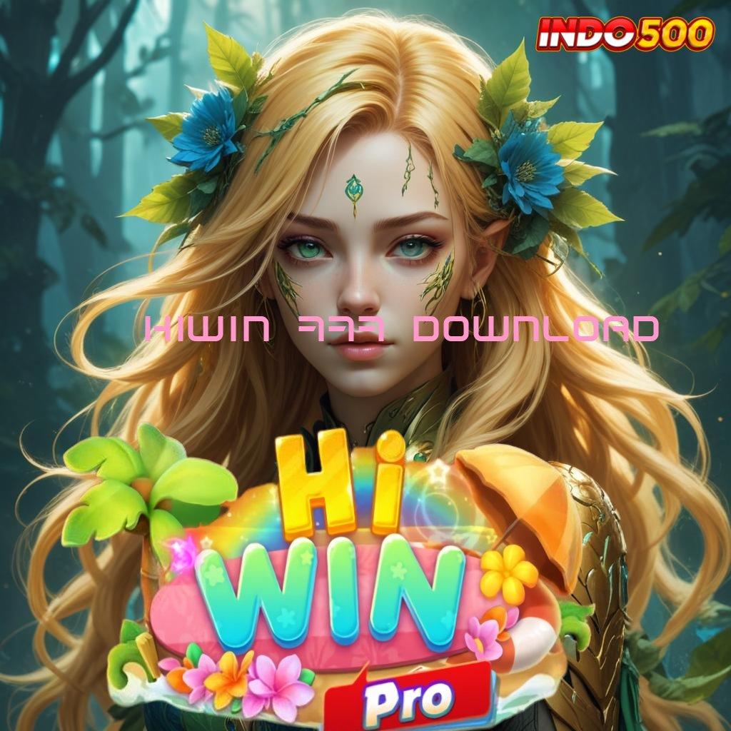 HIWIN 777 DOWNLOAD ♒ kesempatan main seru! unduh aplikasi perjudian gratis untuk android & ios