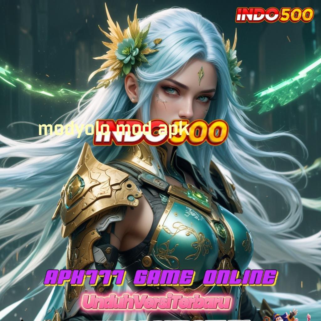 MODYOLO MOD APK ≫ Proses Adaptif Deposit Gampang Gopay Eksklusif untuk Pendatang Baru