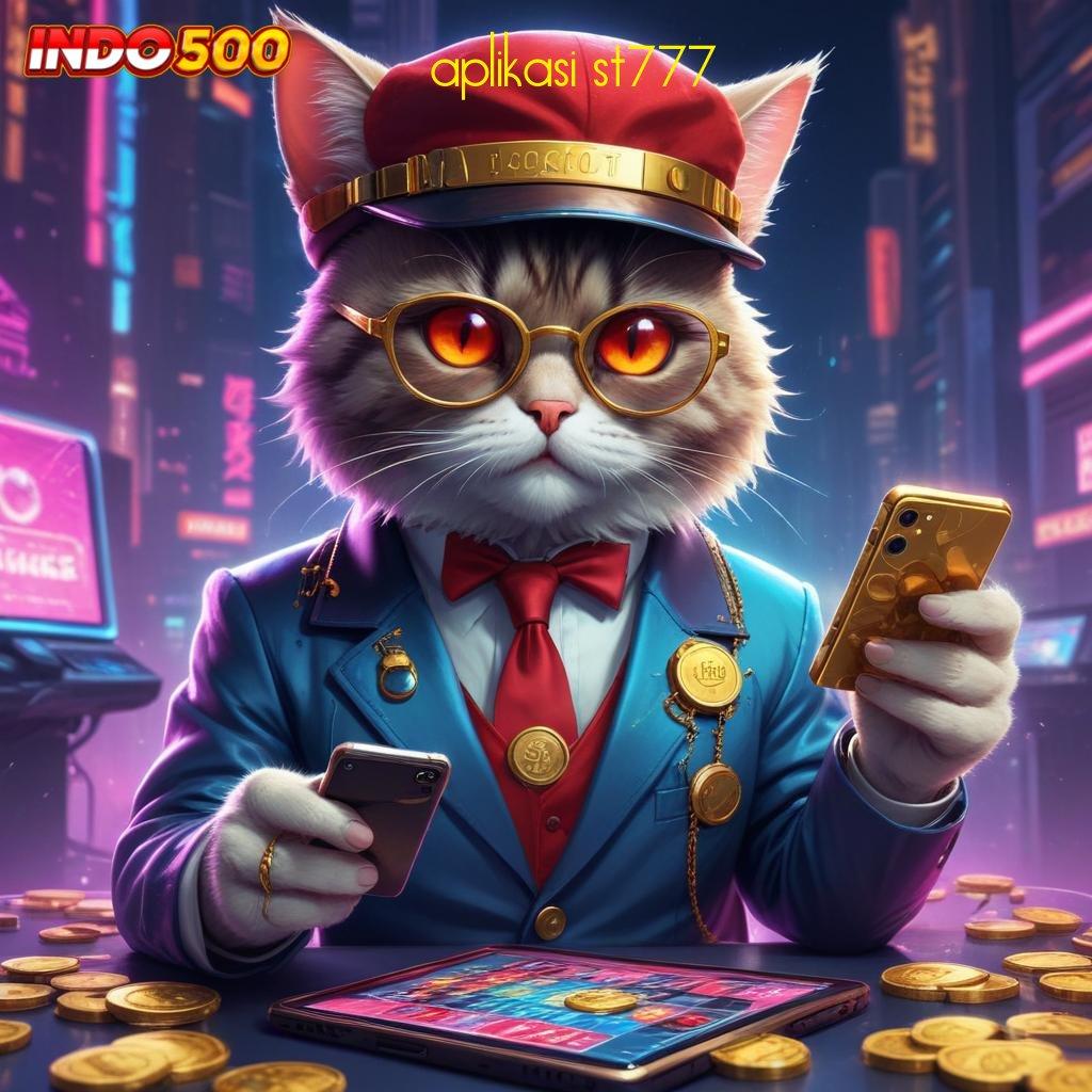 APLIKASI ST777 🥇 Langsung Main Dengan Mesin Jackpot Terbaik