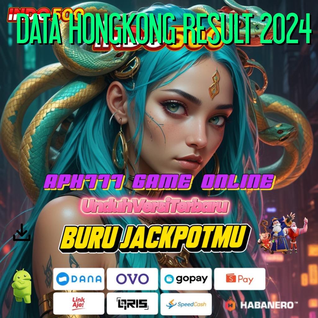 DATA HONGKONG RESULT 2024 ➿ Mudah Pola Download Apk Android Tanpa Perubahan