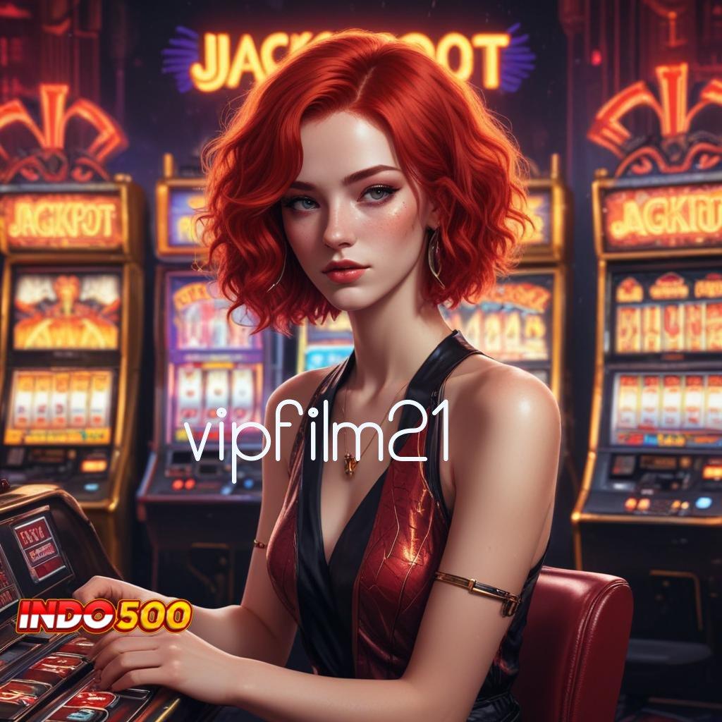 VIPFILM21 ® Unlock Hadiah DP BRI Bonus Terbesar Deposit Singkat