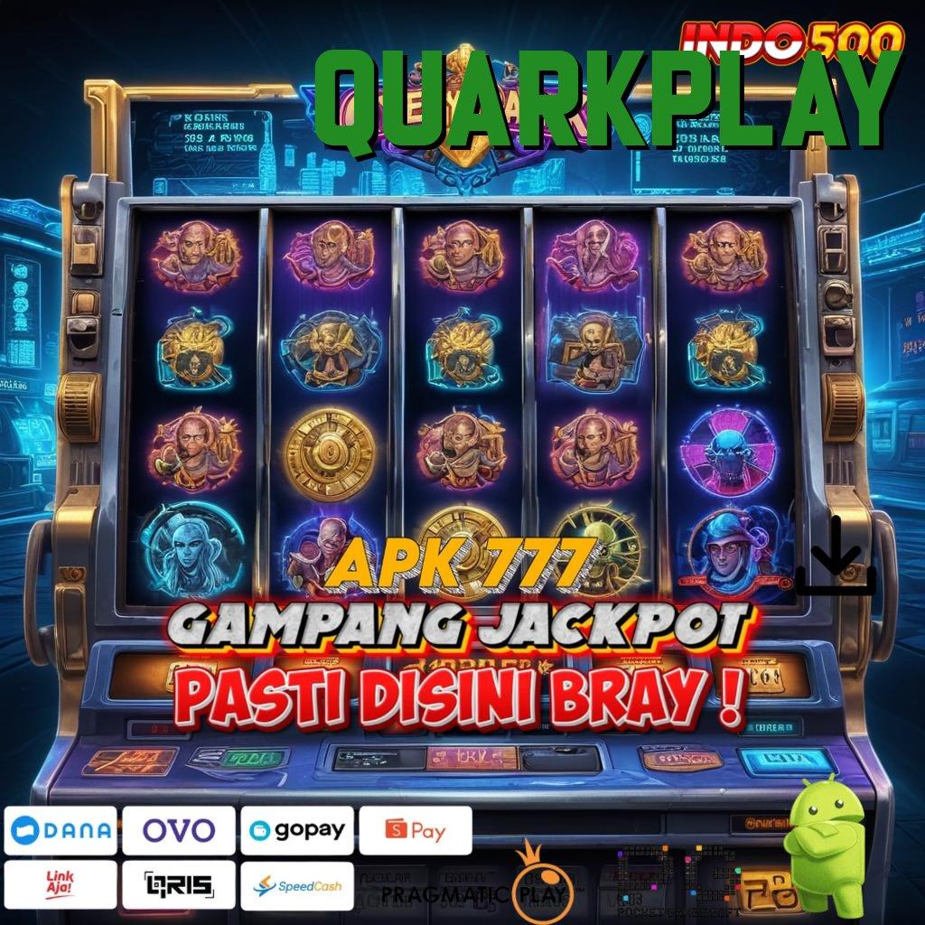 QUARKPLAY 🥇 Spin Semangat Versi Pragmatic Gacor