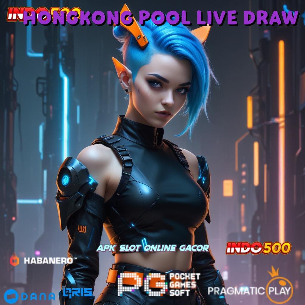 Hongkong Pool Live Draw