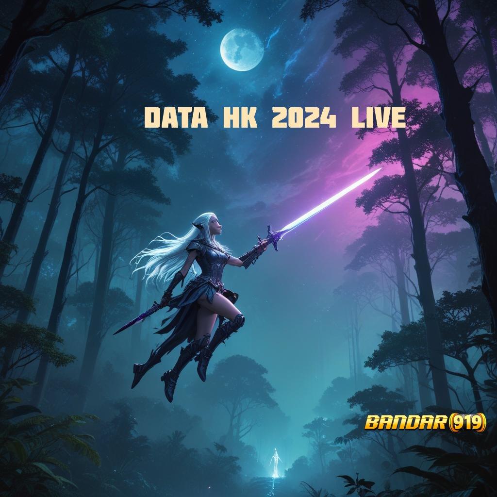 DATA HK 2024 LIVE # rute cadangan