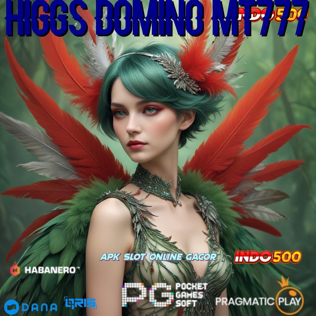 Higgs Domino Mt777