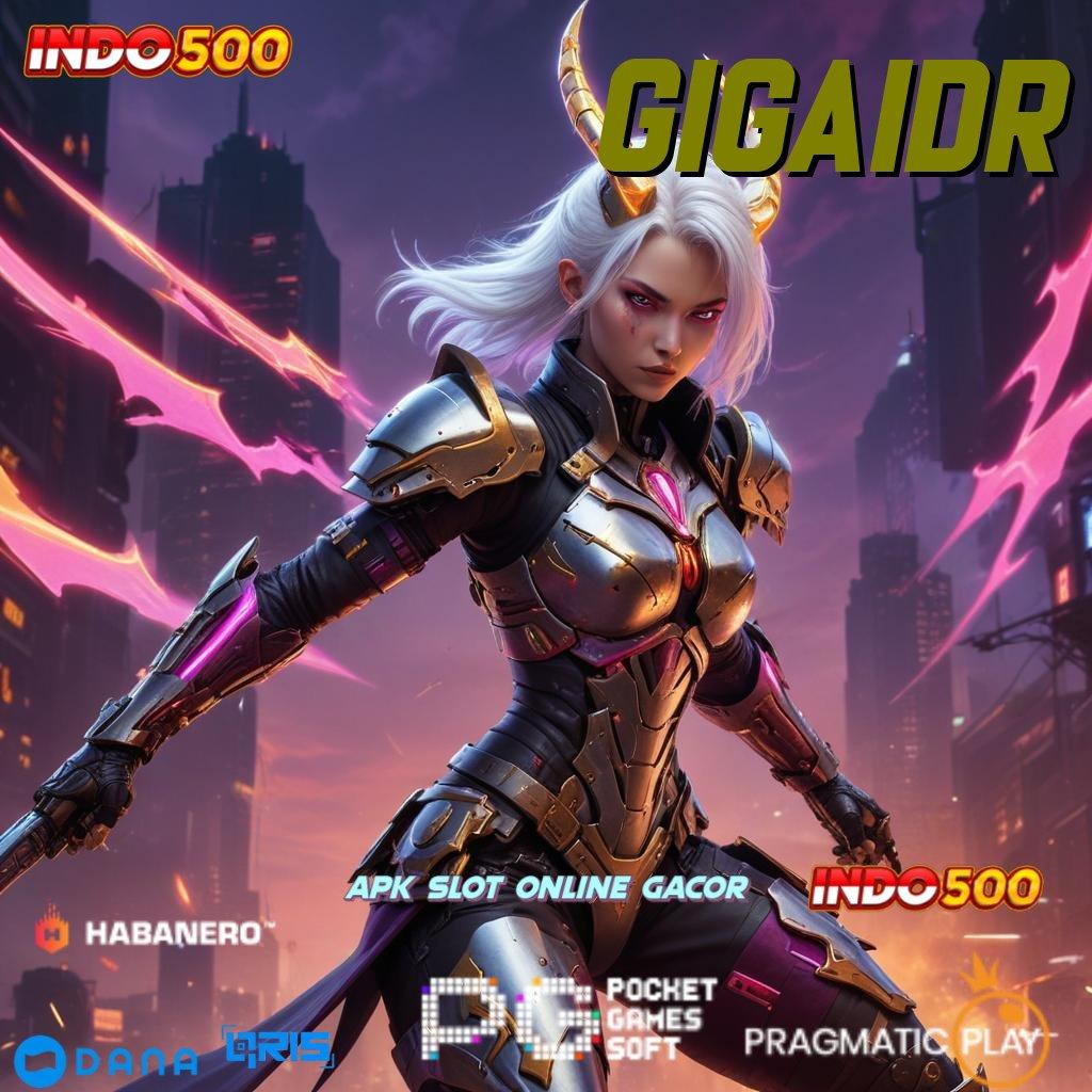 GIGAIDR ≫ Spin Seru Dengan Event Baru Hari Ini