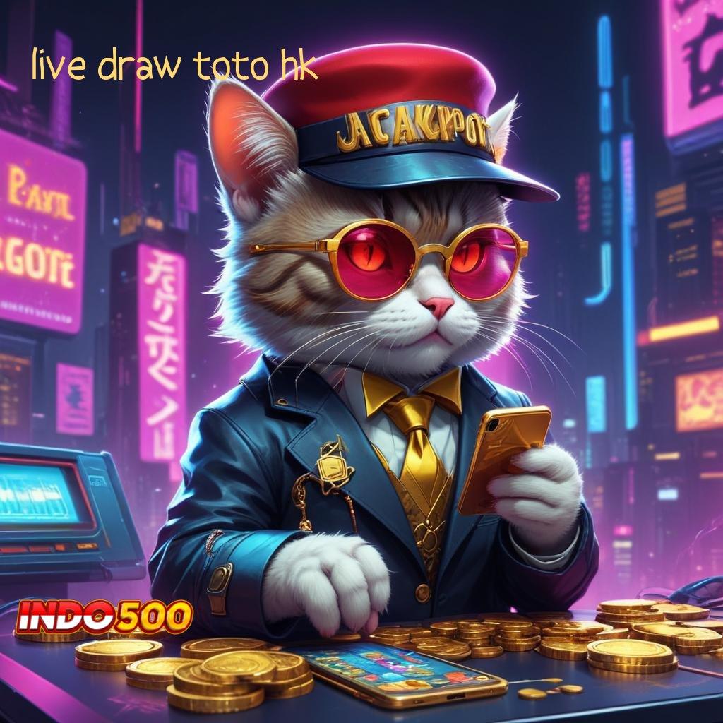 LIVE DRAW TOTO HK Lakshmi Kaya Deposit Cara Dp Ewallet 20k