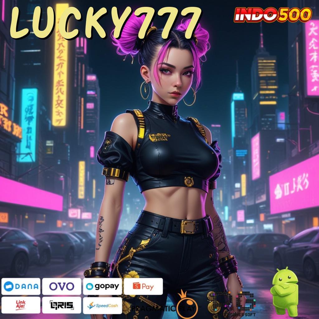 LUCKY777 Rekor Kemenangan Versi Terbaru Slot Maxwin Download Apk