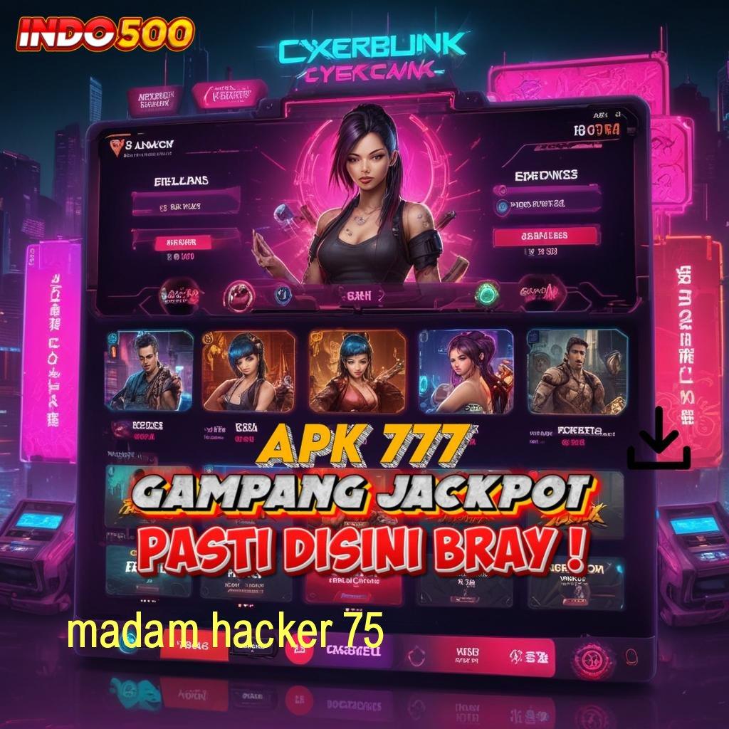 MADAM HACKER 75 ↦ kiriman kejutan kompatibel kode beruntung