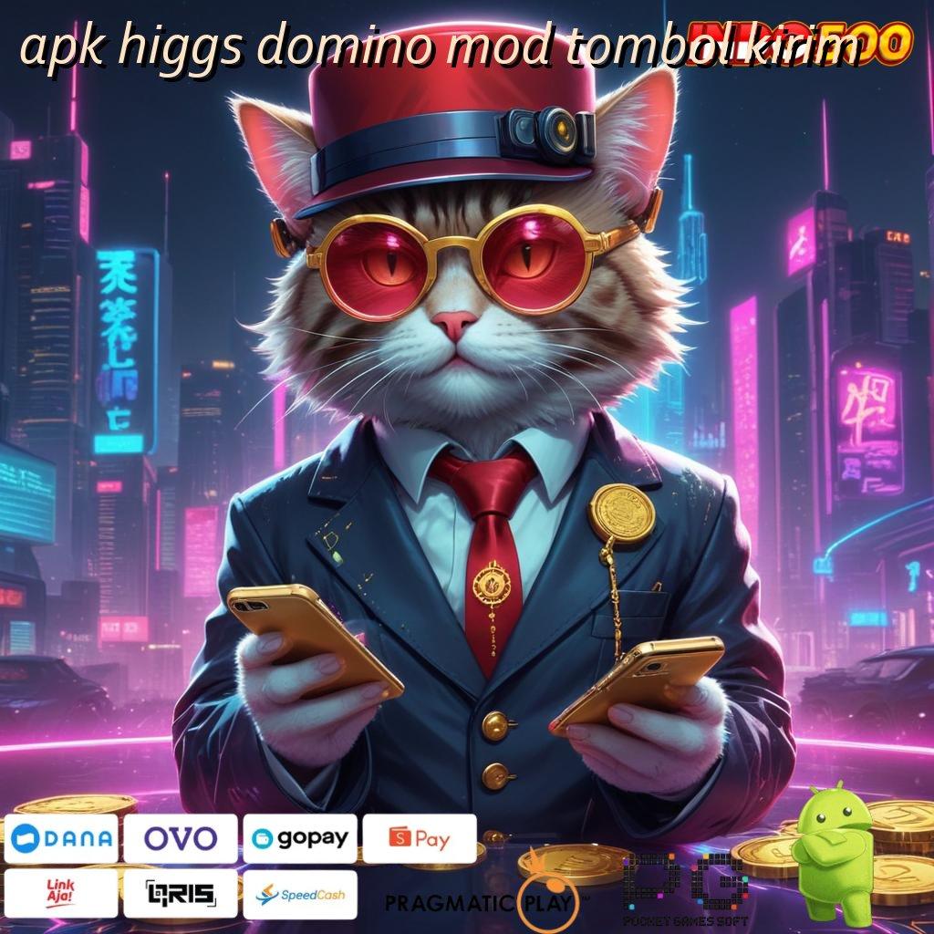 APK HIGGS DOMINO MOD TOMBOL KIRIM ayo bersama cairkan bonus besar sekarang