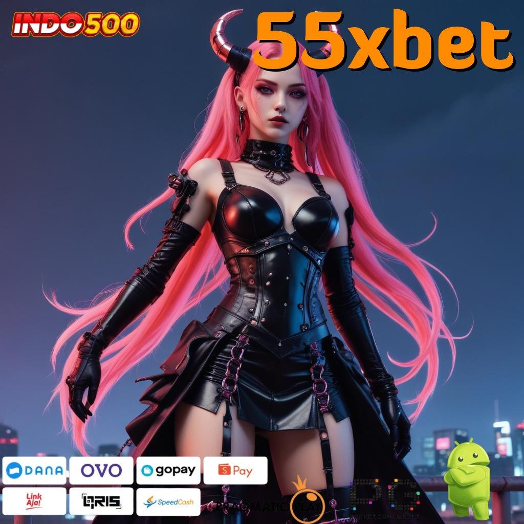 55XBET Bonus APK Pembaruan 89