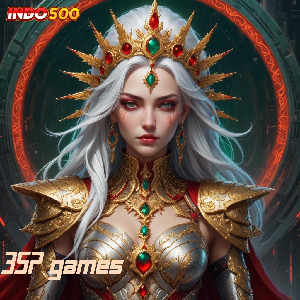 357 GAMES ✧ Game Baru Dengan Jaminan Keberuntungan Maksimal