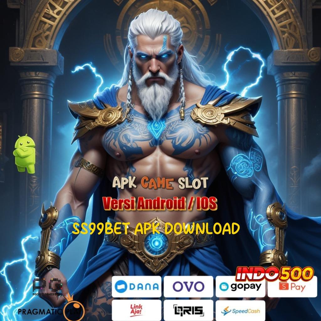 SS99BET APK DOWNLOAD formulasi praktik efektif kepastian install modern