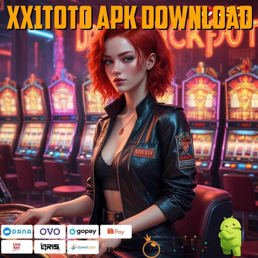 XX1TOTO APK DOWNLOAD Raih Spin Auto Dengan Update Sistem Terbaru