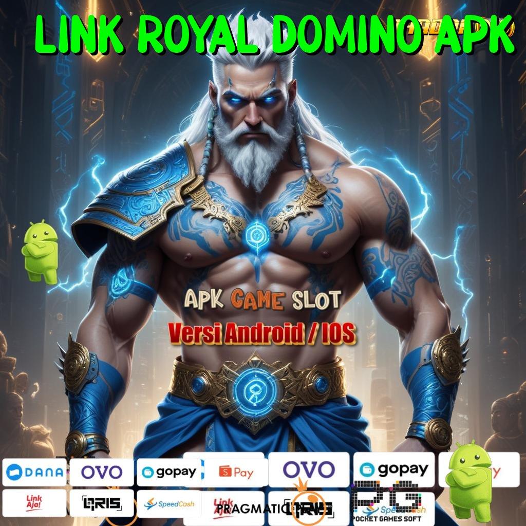 LINK ROYAL DOMINO APK @ Event Bonus Cepat RTP Transaksi