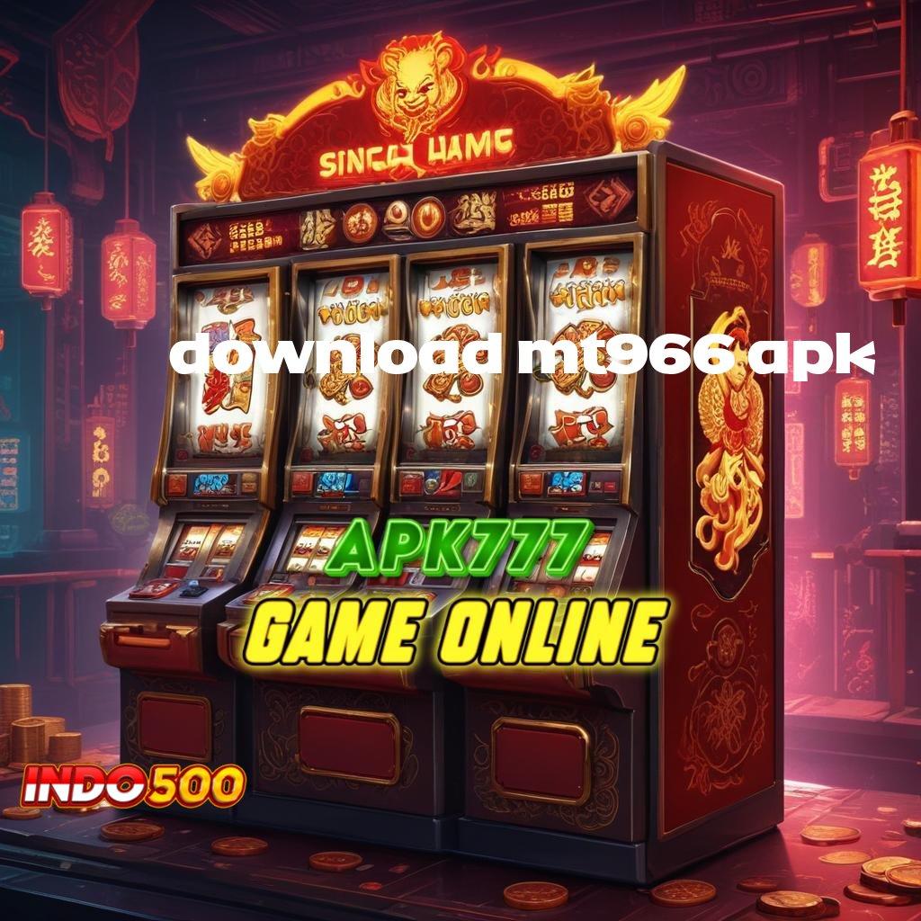 DOWNLOAD MT966 APK ✧ Dinamis Pragmatic Bonus RTP Spin