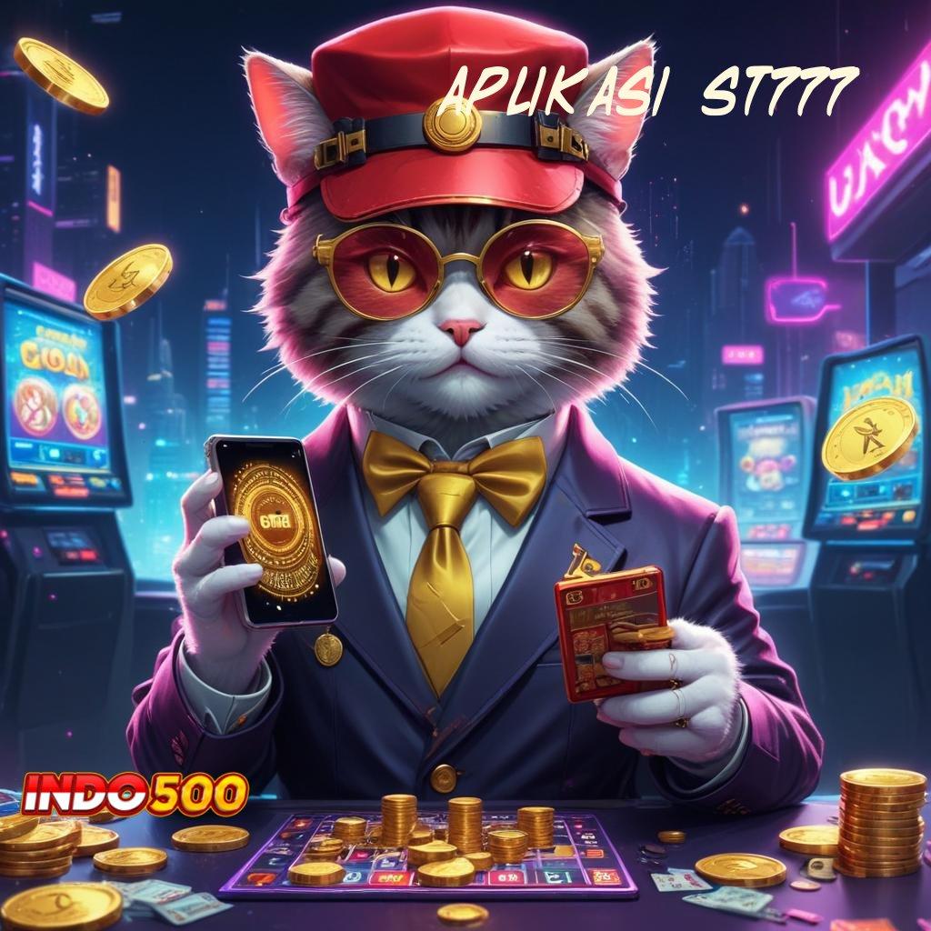 APLIKASI ST777 Terbaik Prioritas Baru Slot777 Pg Soft Hari Ini Kode Cuan Depo Dana