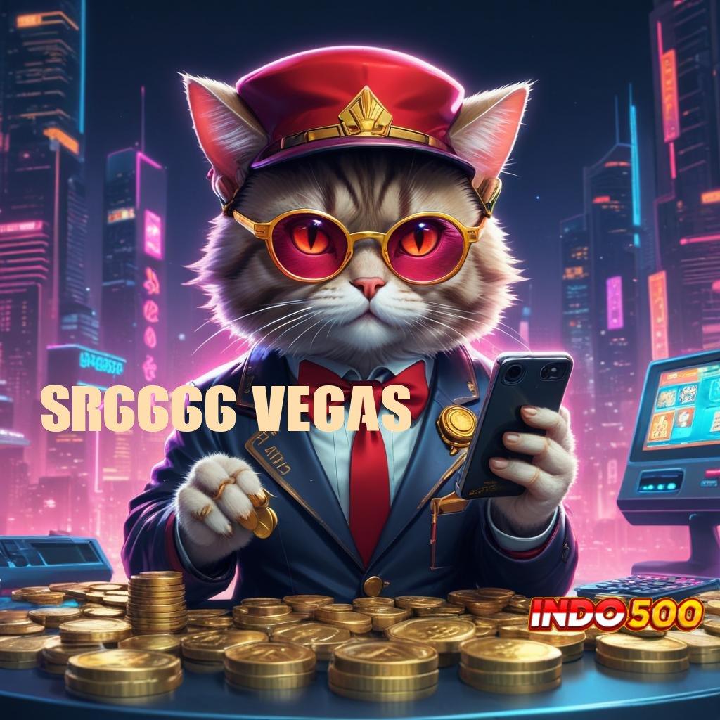 SR6666 VEGAS ⇉ akun baru terbaik