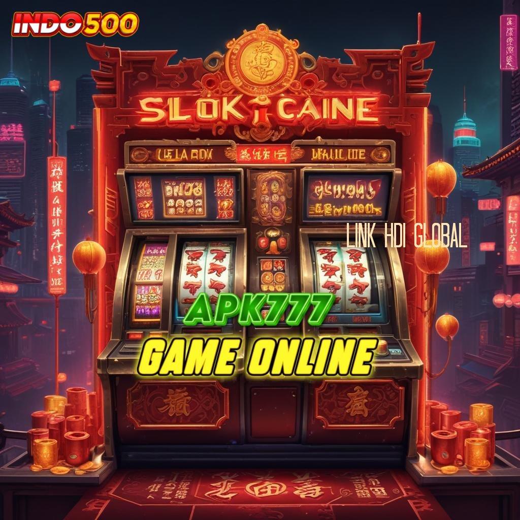 LINK HDI GLOBAL ➳ Unduh APK Game Dengan RTP Stabil