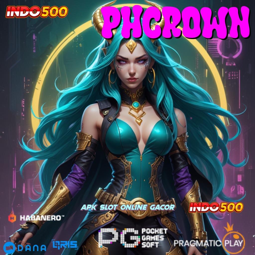 PHCROWN # Unduh Apk Jackpot Gampang