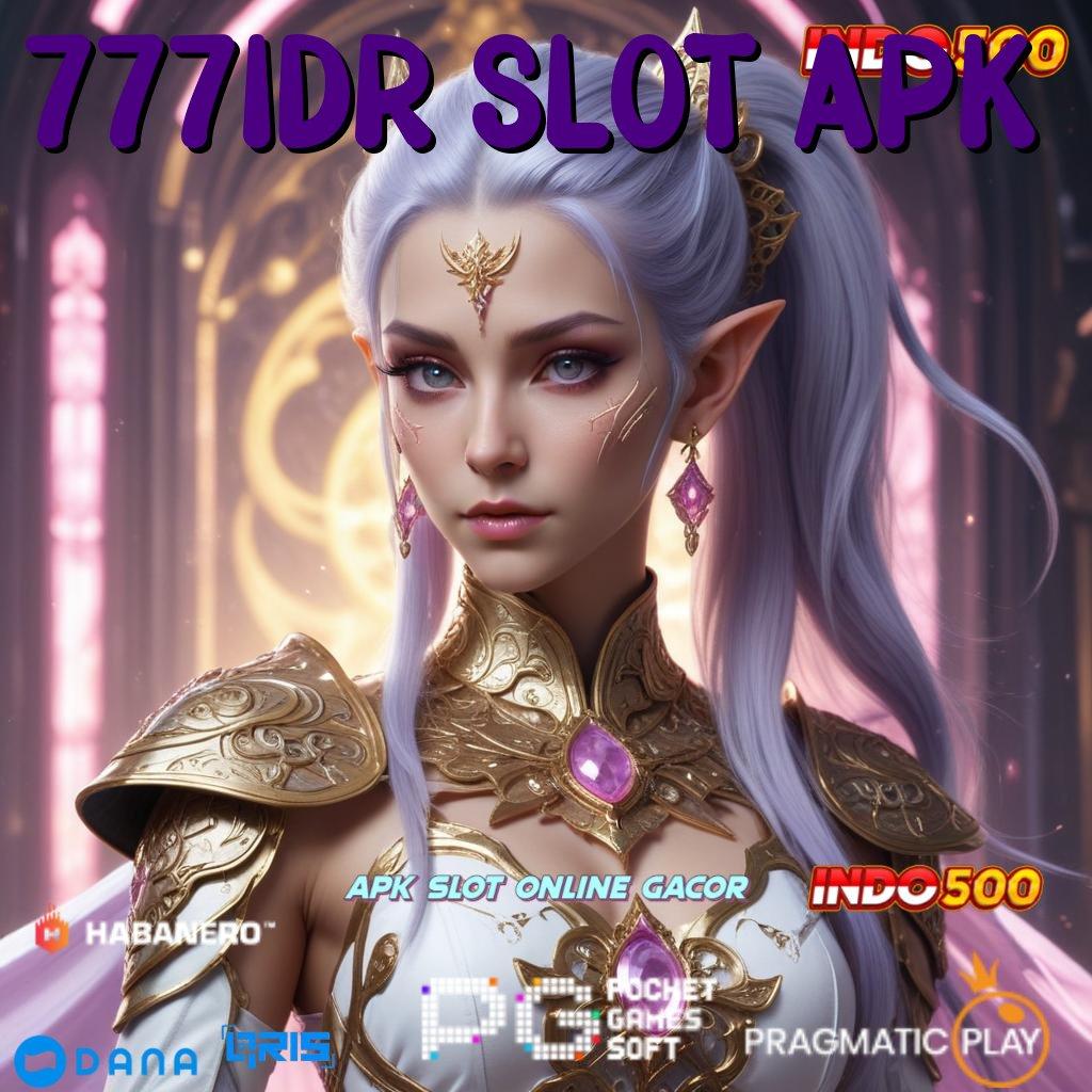 777idr Slot Apk