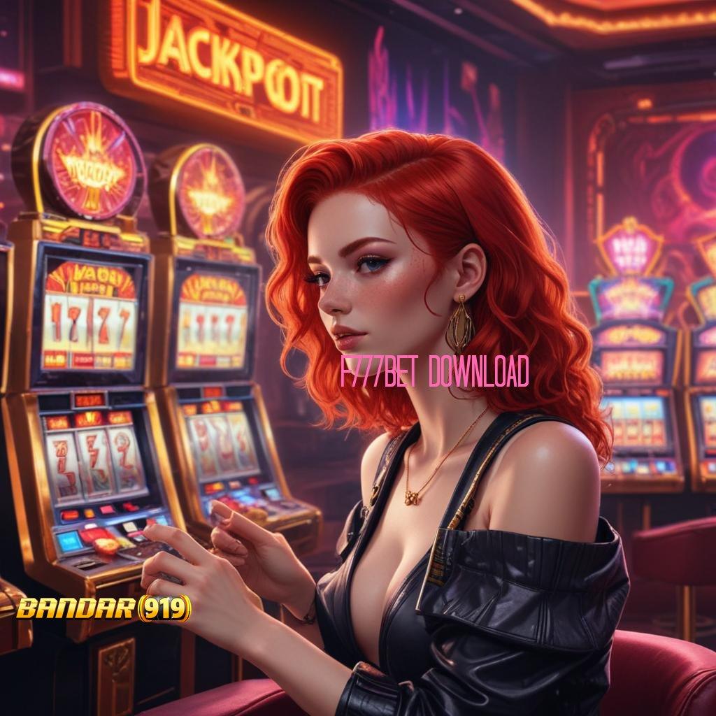 F777BET DOWNLOAD ♒ Hadiah Eksklusif Dan Solusi Digital Unggul