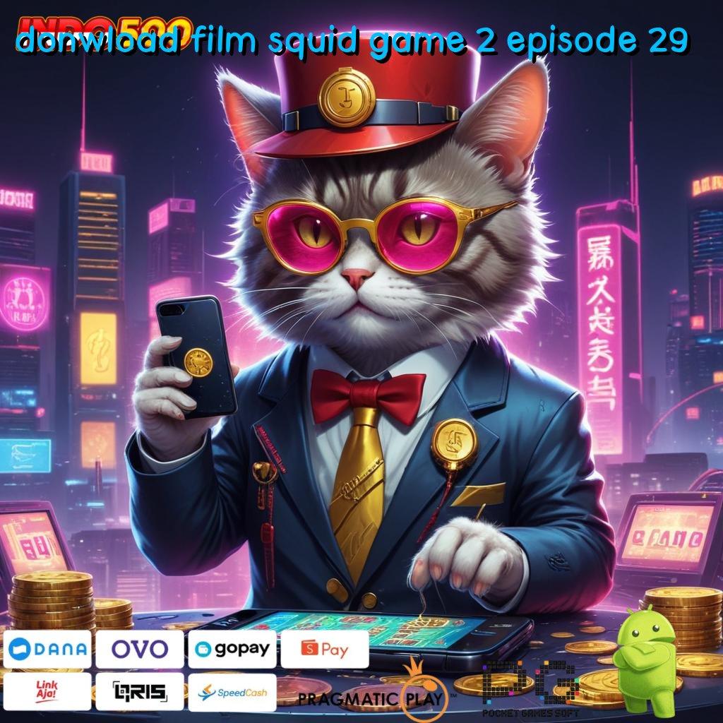 DONWLOAD FILM SQUID GAME 2 EPISODE 29 Pragmatic Demo Jackpot Gampang Tiap Hari