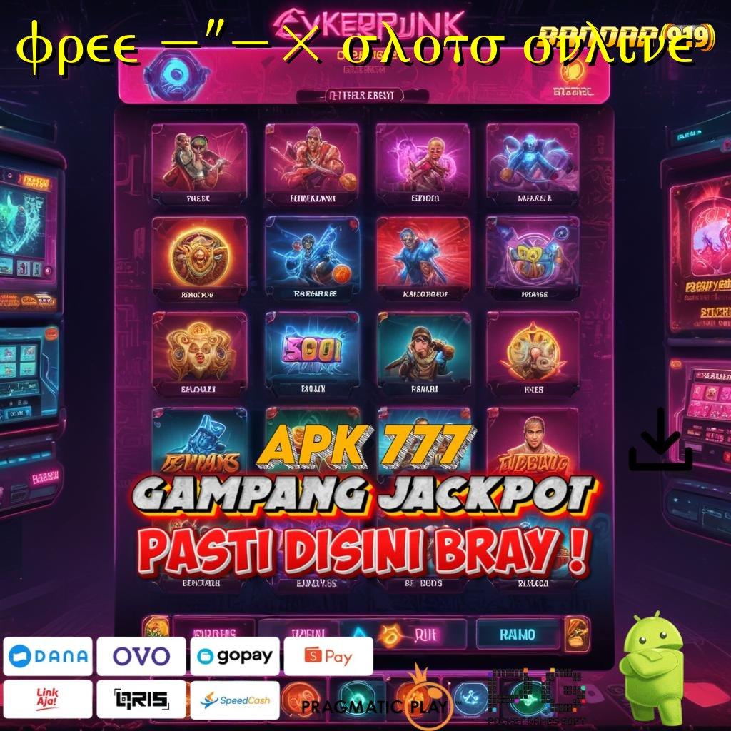 FREE 2023 SLOTS ONLINE @ Pengguna Baru Andal Permainan Lancar Mulus