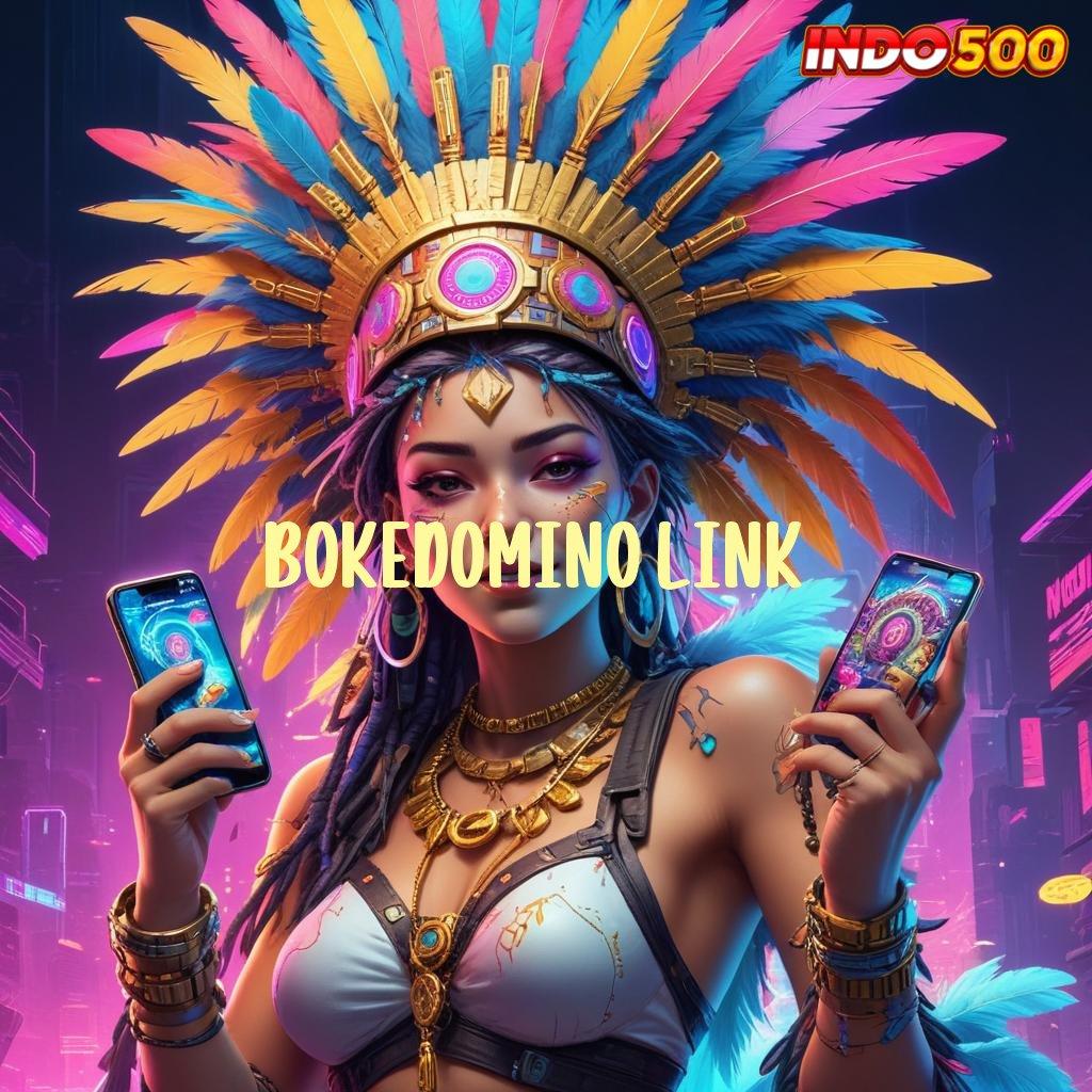 BOKEDOMINO LINK 💫 mesin slot dengan bonus melimpah cepat