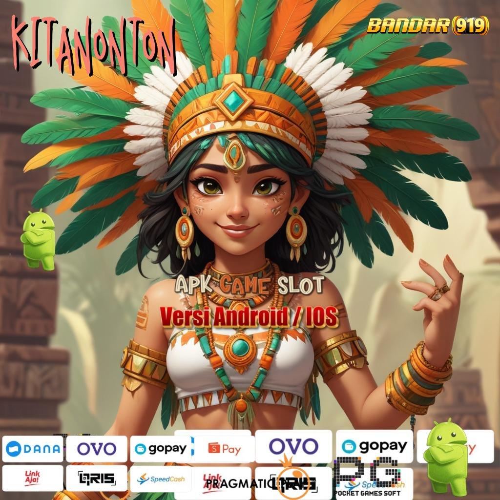 KITANONTON : Bonus APK Pembaruan 27