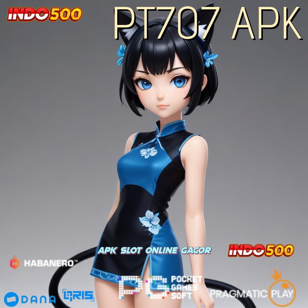 PT707 APK ➿ Dp Bri Idr 10 Coba Sekarang, Hasilnya Tak Akan Mengecewakan