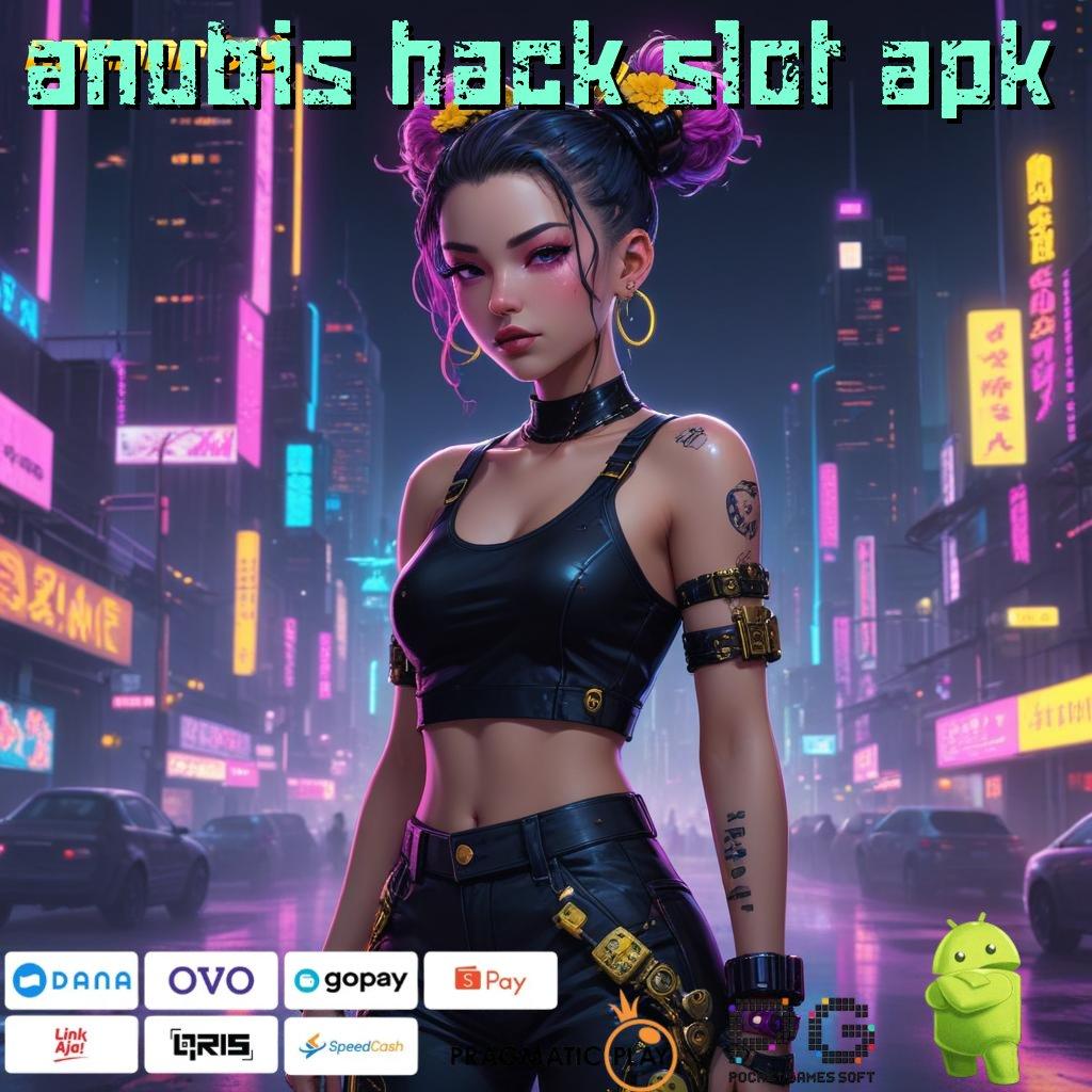 ANUBIS HACK SLOT APK @ pola adaptif ngakak pola adaptif