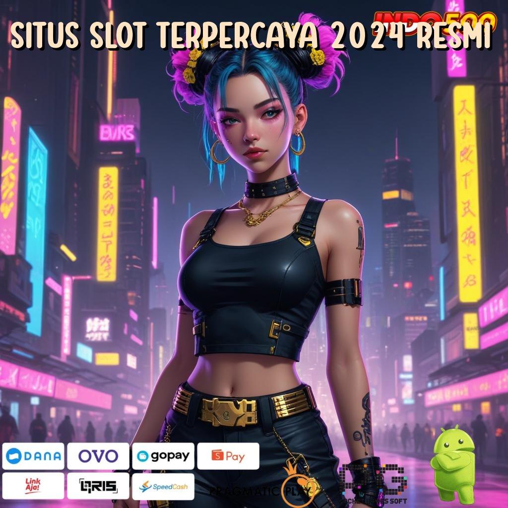 SITUS SLOT TERPERCAYA 2024 RESMI pesan segera