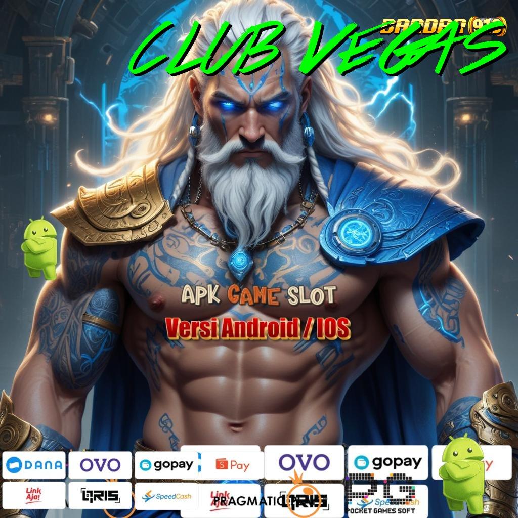 CLUB VEGAS : Unduh APK Game Untuk Event Terbaik