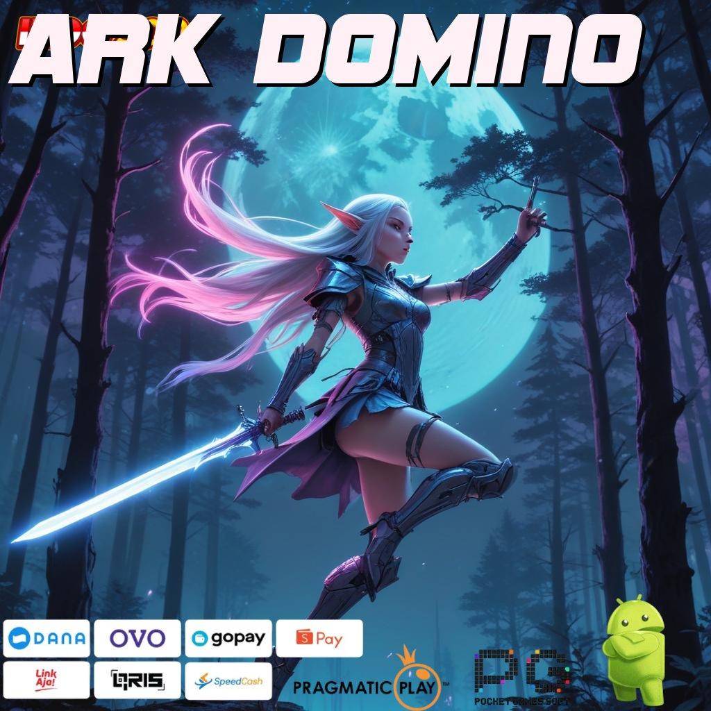 ARK DOMINO ➤ Alur Cepat Slot Bet 50 Perak Gacor