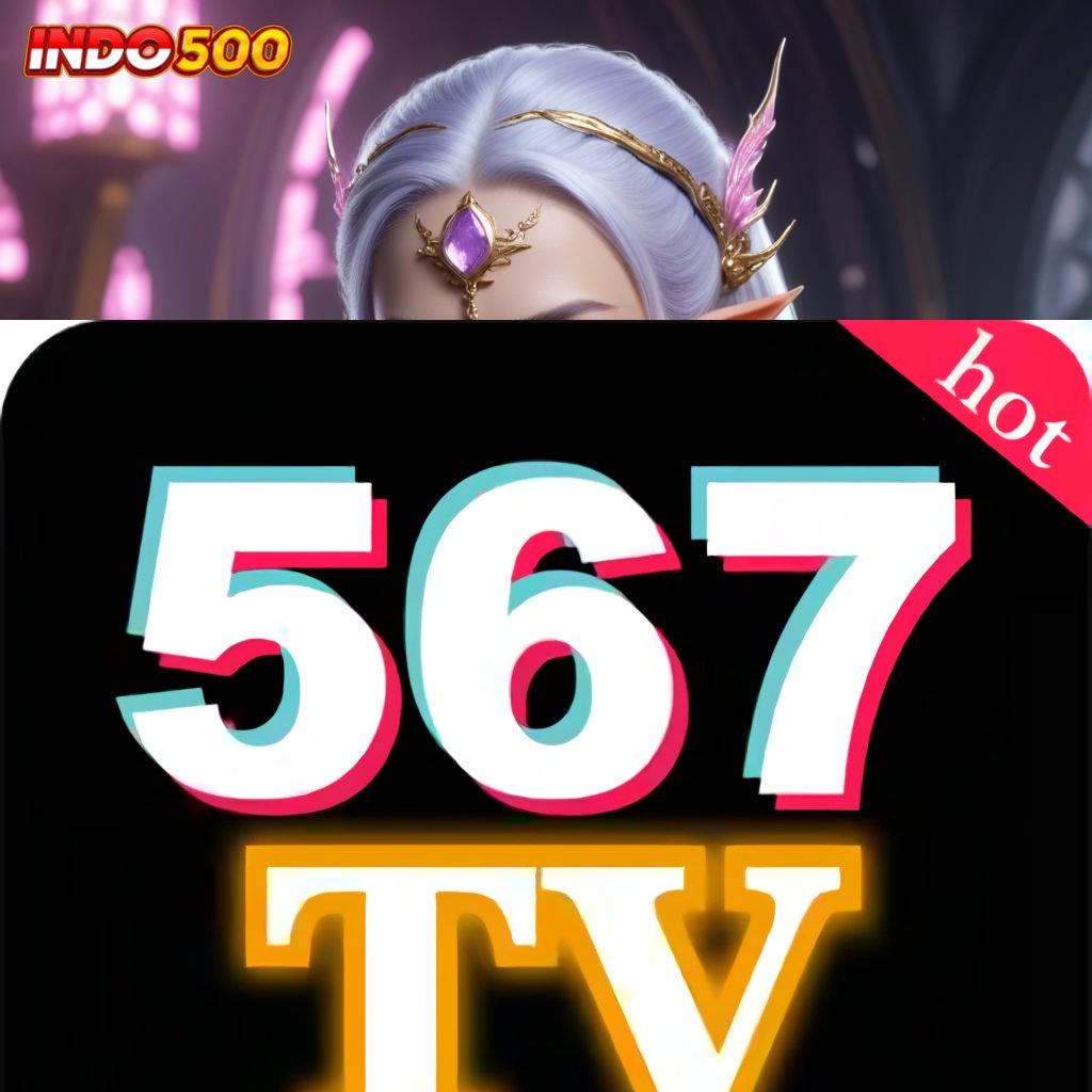 567TV DOWNLOAD ↦ Inovasi Baru Untung Besar! Slot Apk Gacor 777 Versi Terbaru Android iOS