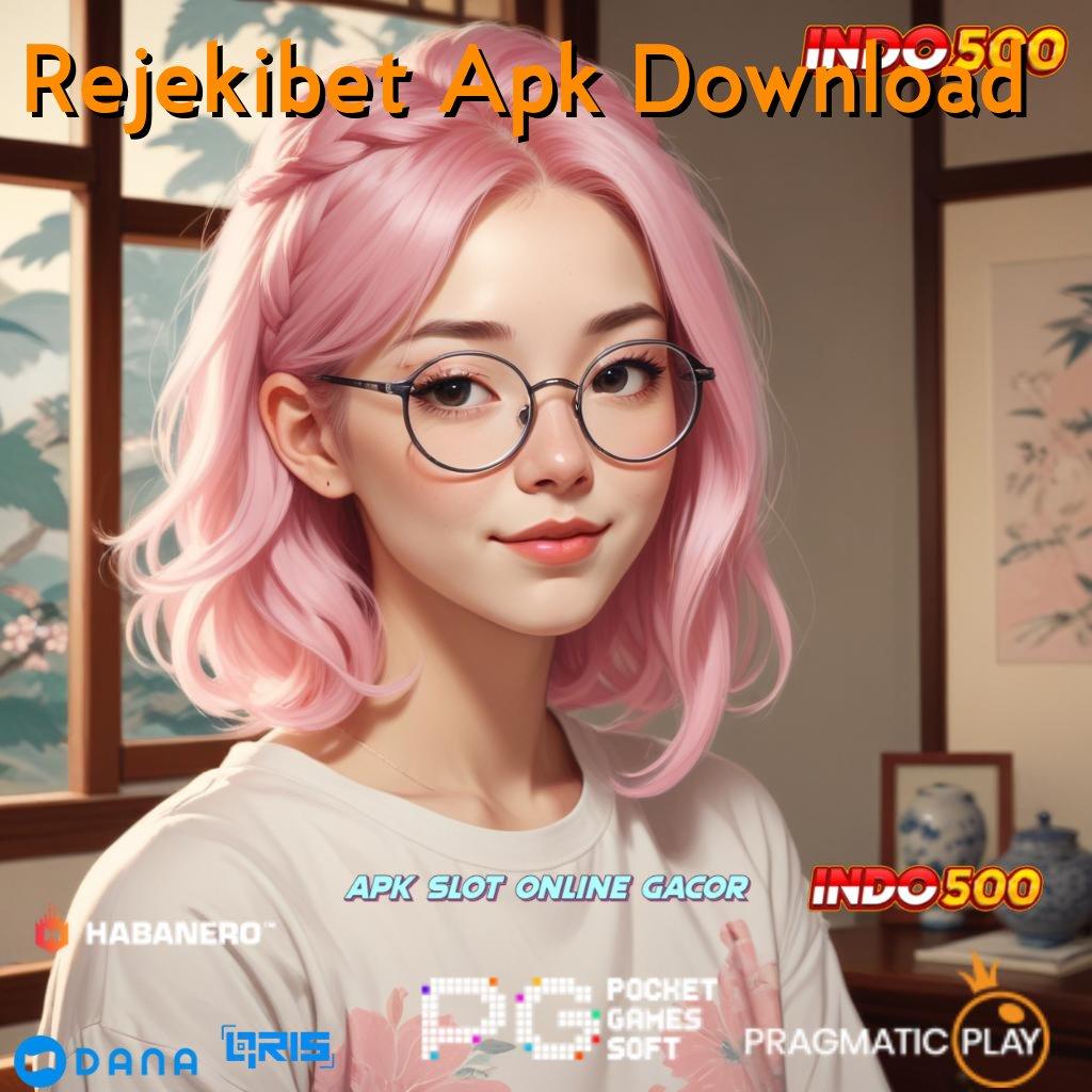 Rejekibet Apk Download