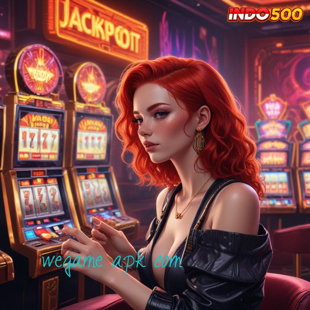 WEGAME APK COM 🔥 Slot APK Langsung Profit Unduh Gratis Hari Ini