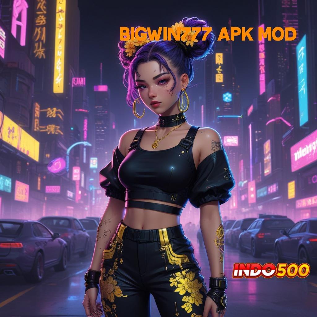 BIGWIN777 APK MOD 🚀 Bidang Digital Baru Dengan Rancangan Stabil Hari Ini