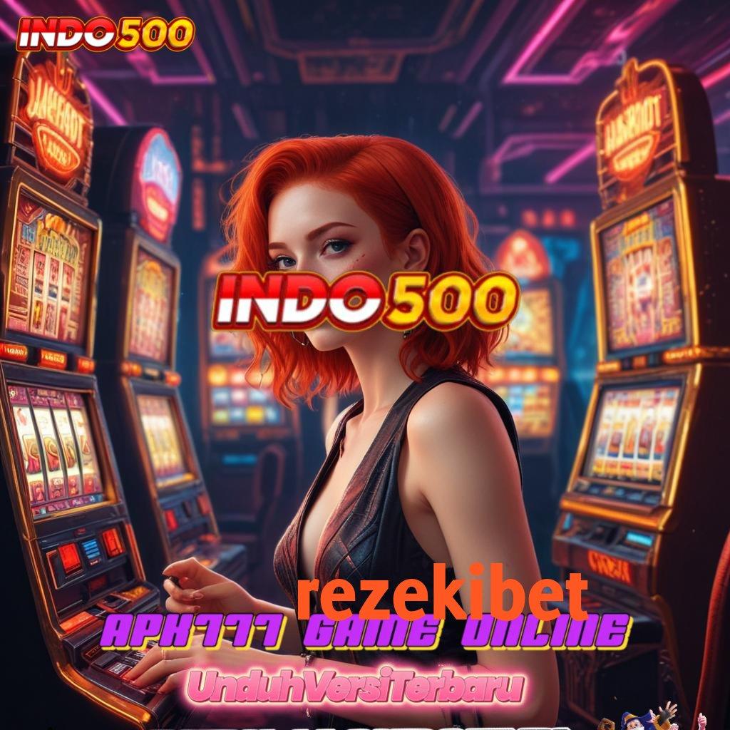 REZEKIBET ♍ Download Versi Terbaru Untuk Untung Instan