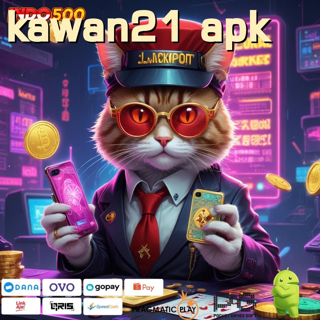 KAWAN21 APK game modern game terkini versi