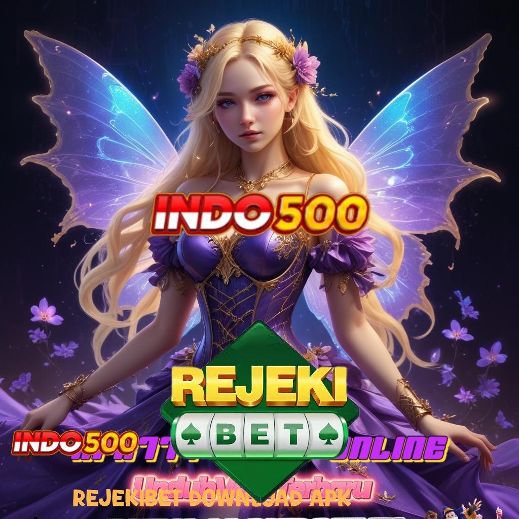 REJEKIBET DOWNLOAD APK # Cocok Ini Terbuka Terpercaya Jackpot Game