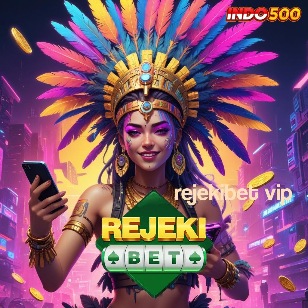 REJEKIBET VIP | Bonus Komplit Hari Untung Bank Singkat